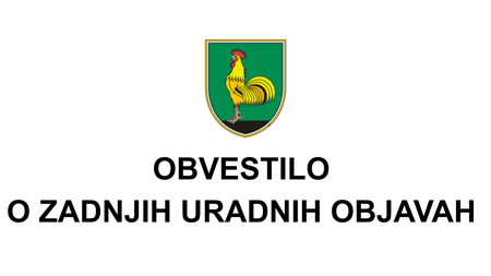 OBVESTILO O ZADNJIH URADNIH OBJAVAH